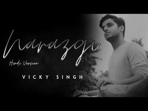 Narazgi - Vicky Singh | Hindi Version | Cover