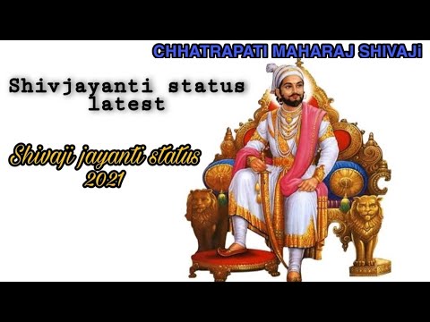 Chhatrapati shivaji maharaj status/shivaji jayanti status 2021/shivjayanti status 2021/feb 19