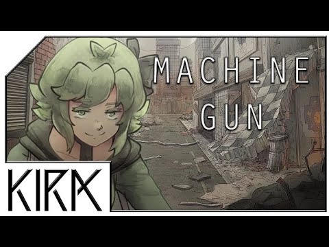 Machine Gun (Cover)【Will Stetson】「KIRA」||1 Hours||