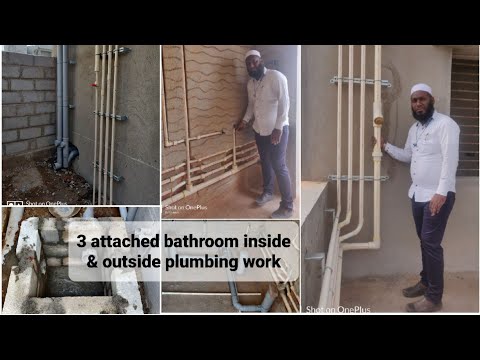 3 Attached Bathroom's inside & outside complete plumbing work