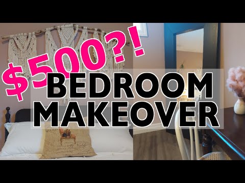 $500 Bedroom Makeover //  Interior Decorating