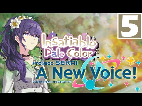 "I Want to Help" | Insatiable Pale Color -【Project Sekai: A New Voice!】