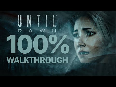 Until Dawn 100% Walkthrough ⏳🌅💯 (All Collectibles & Platinum Trophy)