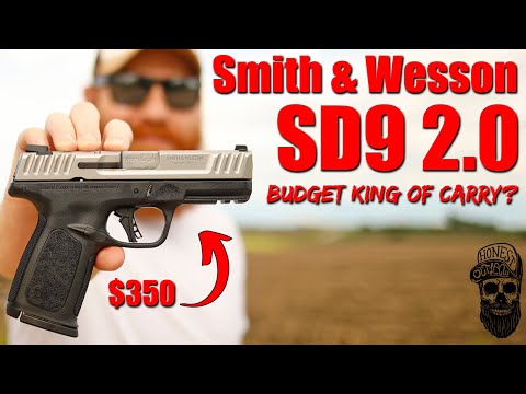 The New Budget King Of Carry? S&W SD9 2.0 First Shots