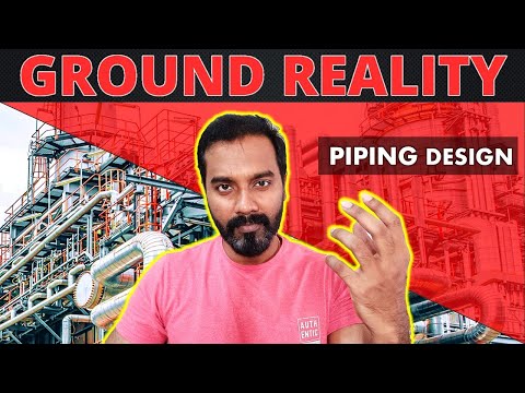 Piping Design Engineering Ground Reality of Jobs, Skills required and Industries expectation