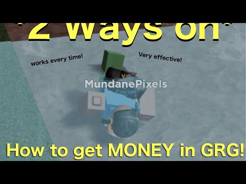 How to get Money on GRG! (REALLY EASY & 100% GUARANTEED!)