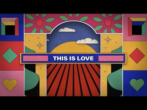 This Is Love | Official Lyric Video | LIFE Worship