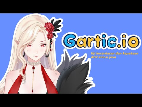 [GARTIC.IO] Uji kesabaran bareng mommy [Vtuber Indonesia]