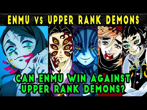 If Enmu had won battles on the infinite train, could he have joined the Upper Rank?[Demon Slayer]