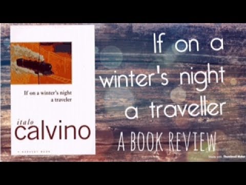 If on a winter's night a traveller| Italo Calvino| Book Discussion