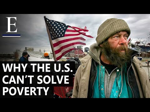 Why The U.S. Can’t End Poverty ?