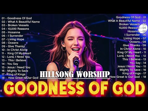 Goodness Of God 🙏 Get Ready for a LIFE-CHANGING Worship Experience with Hillsong 2024