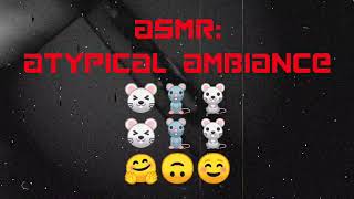 🐁Mousebox Music🙃ASMRAmbiance✨Gloria Wimberley #ASMR #AMBIANCE #UNIQUE #SILLYSOUNDS #ATYPICAL #WV