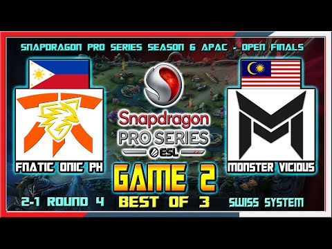 FNATIC ONIC PH vs MONSTER VICIOUS MY - Game 2 | Snapdragon Pro Series Season 6 APAC - Open Final R4