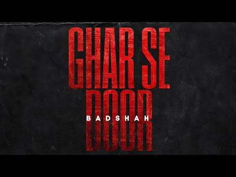 BADSHAH – GHAR SE DOOR (Official Lyrical Video) | The Power of Dreams of a Kid