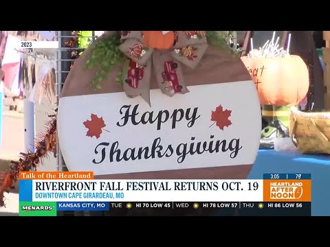 Talk of the Heartland: Riverfront Fall Festival returns Oct. 19