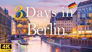 How to Spend 3 Days in BERLIN Germany | Travel Itinerary