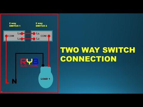 Two Way Switching Explained   How Connection 2 way light switch Hindi