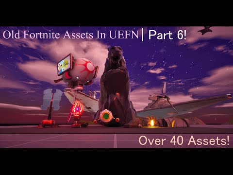 Old Fortnite Assets In UEFN Part 6! | Props Showcase