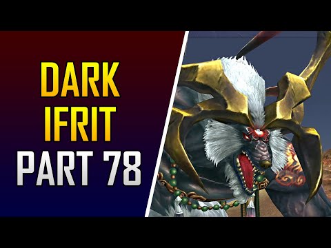 Final Fantasy X HD Remaster - Part 78 - Platinum Walkthrough - Dark Ifrit