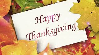 HAPPY THANKSGIVING WISHES, GREETINGS AND BLESSINGS! 2020