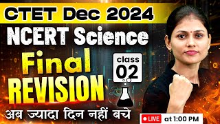 CTET Science Paper 2 | Science for CTET Paper 2 | NCERT Science for CTET Dec 2024 | Sarika Ma'am #2