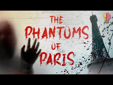 The Phantoms of Paris