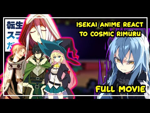 Isekai Anime React To Cosmic Rimuru | Gacha React | ‹Full Movie›