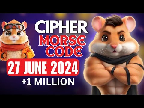 27 JUNE HAMSTER KOMBAT DAILY CIPHER CODE | HAMSTER KOMBAT DAILY CIPHER TODAY