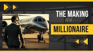 The Making of Millionaires: Secret Revealed! #makingmillions