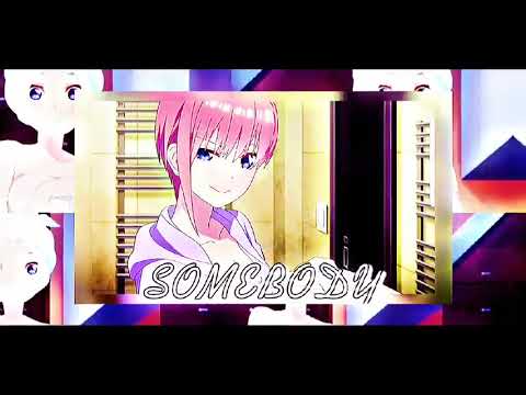 ❤Nakano Ichika (edit short)