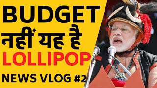 Union Budget 2019 & RSS VHP Dharm Sansad | News Vlog #2 | Paurush Sharma