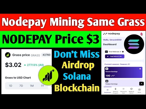 Nodepay Mining Same Grass Airdrop | Nodepay Airdrop Solana Blockchain | Nodepay Mining Don't Miss