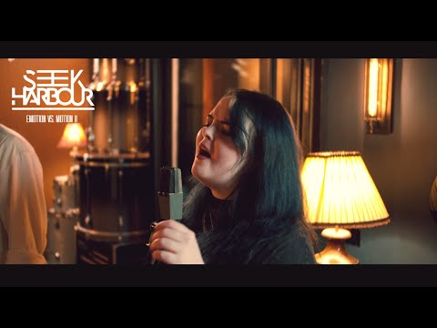 Seek Harbour - Emotion vs. Motion ii (Official Music Video)