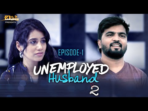 Unemployed Husband - Season 2 || Episode- 1 || Telugu Latest Web Series 2023 || 4K | Chinni Chitralu