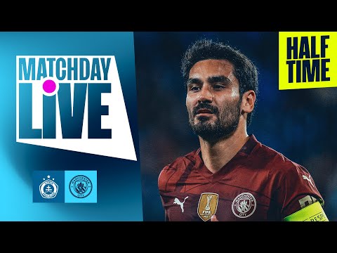 MATCHDAY LIVE | CITY IN THE LEAD AT THE BREAK! | Slovan Bratislava 0-2 Man City