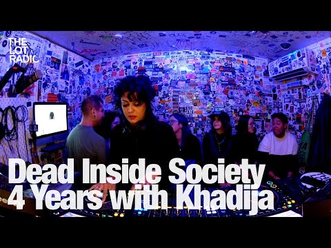 Dead Inside Society 4 Years with Khadija @TheLotRadio 10-11-2024