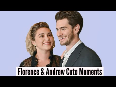 Florence Pugh & Andrew Garfield | Cute Moments