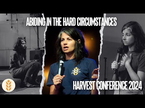 Abiding in Christ Through Life’s Hardest Trials: Finding Joy in Suffering - Harvest Conference 24'