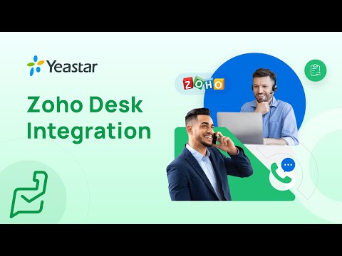 Integrate Zoho Desk with Yeastar P-Series PBX System | Helpdesk Software Integration (2023)