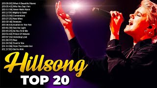 Top 20 Hillsong Collection Praise And Worship Songs 🙏 Hillsong Worship Best Playlist