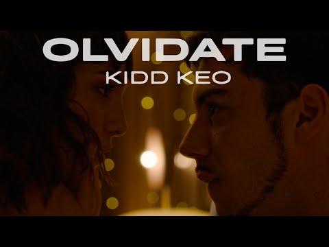 Kidd Keo - Olvídate (Official Video)