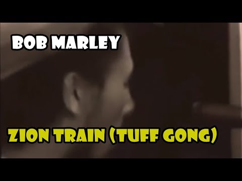 Zion Train - Bob Marley (LYRICS/LETRA) (Tuff Gong)