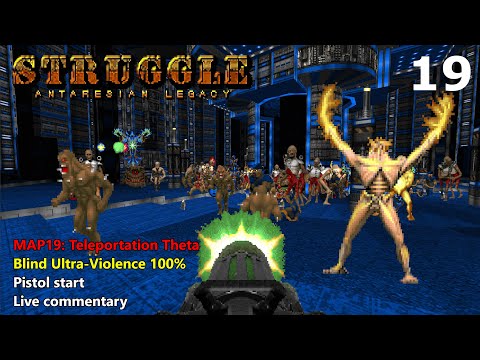 Doom II: Struggle - Antaresian Legacy - MAP19: Teleportation Theta - Blind Ultra-Violence 100%