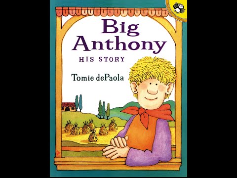 Big Anthony, His Story by Tomie dePaola