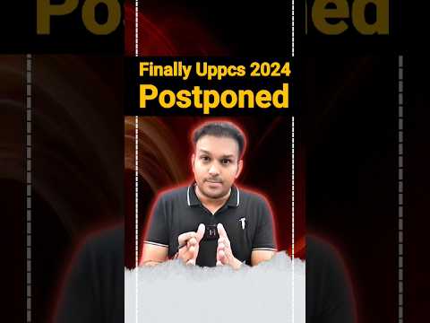 Finally! UPPCS 2024 Pre Postponed #viralvideo #trending #uppcs #gyansir #memes