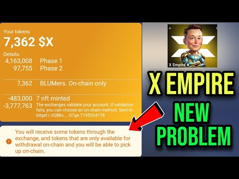 X Empire You Will Receive Some Token Through The Exchange | The Exchange Validate Your Account