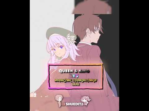 King & Queen (Ayanokouji & Arisu) vs Smart Characters duo (Part 1) | Outsmarting #cote #anime #edit