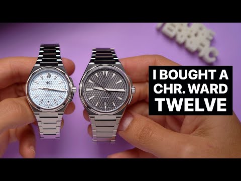 I bought a Christopher Ward Twelve