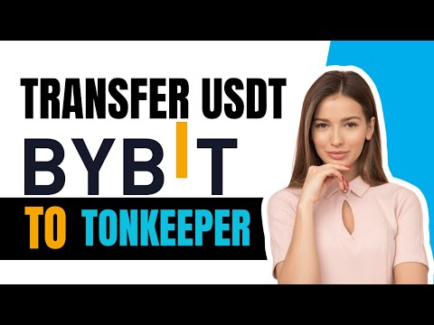 How To Transfer Usdt From Bybit To Tonkeeper